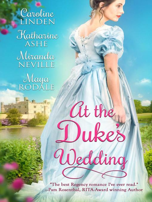 Title details for At the Duke's Wedding by Caroline Linden - Available